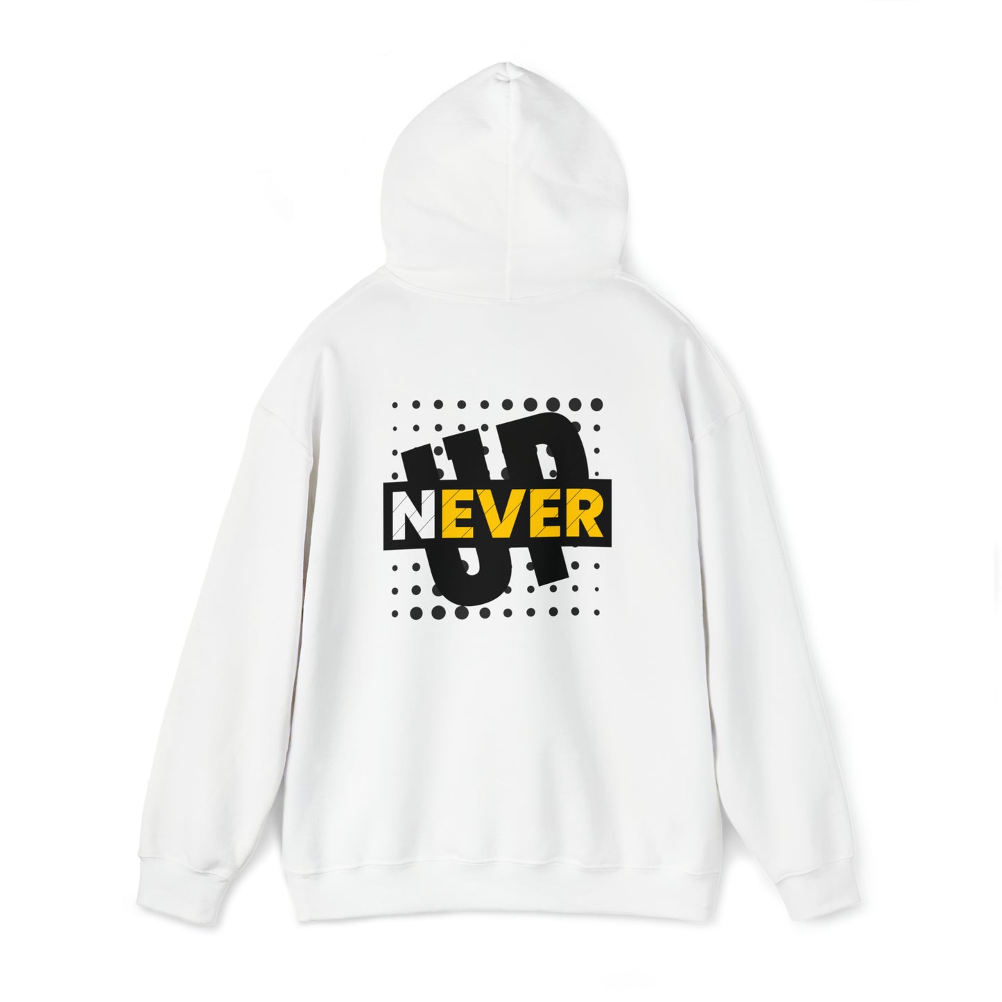 Never give up hoodie