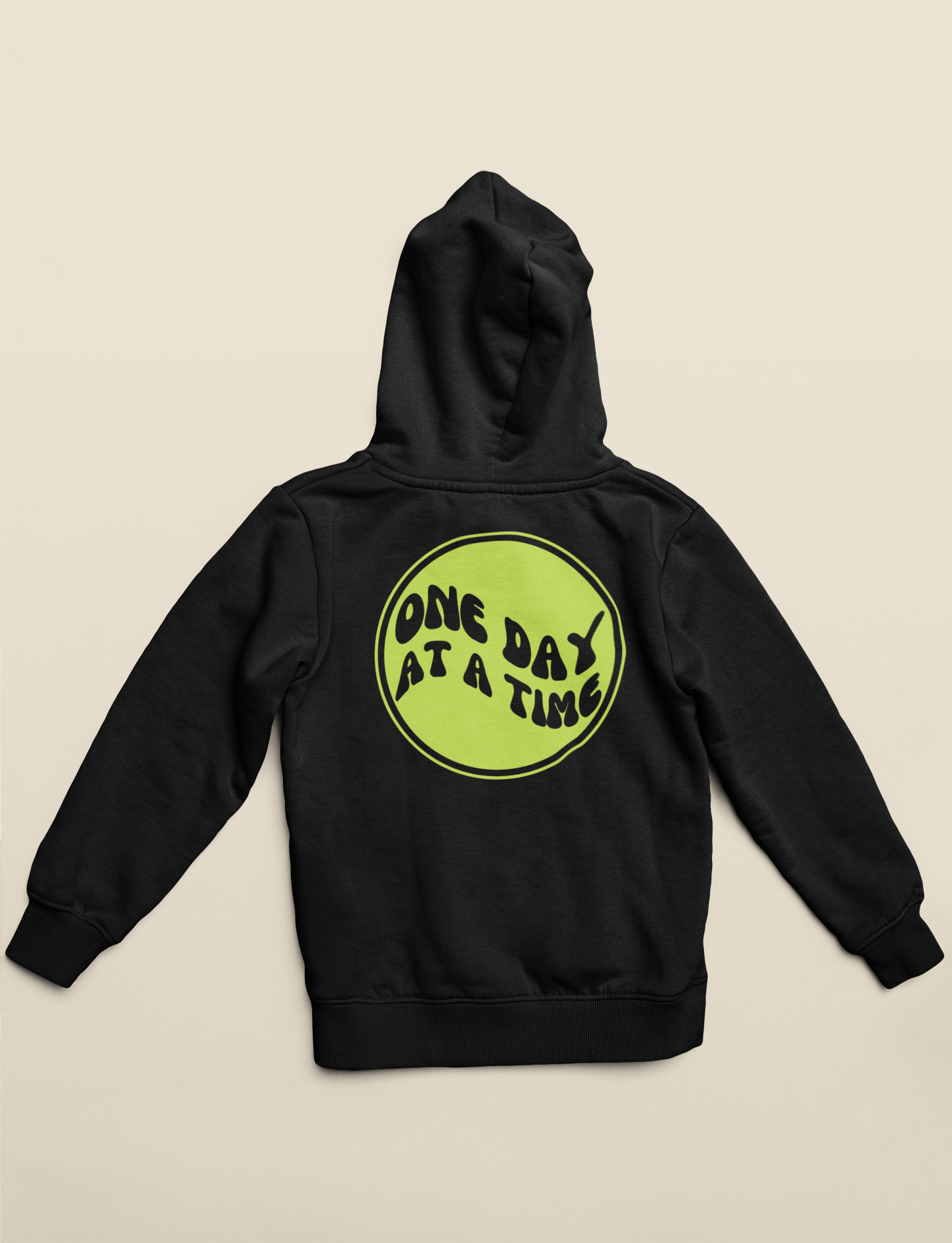 One day at a time hoodie (green edition)